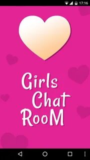 The girls chatroom lets you choose from hundreds of girls to chat with. 