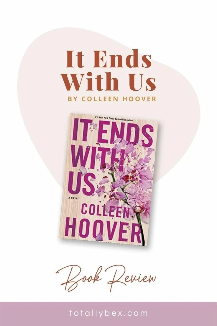 It ends with us watch. It ends with us книга. it ends with us by colleen hoover. it ends with us коллин хувер книга. it ends with us книга на русском.