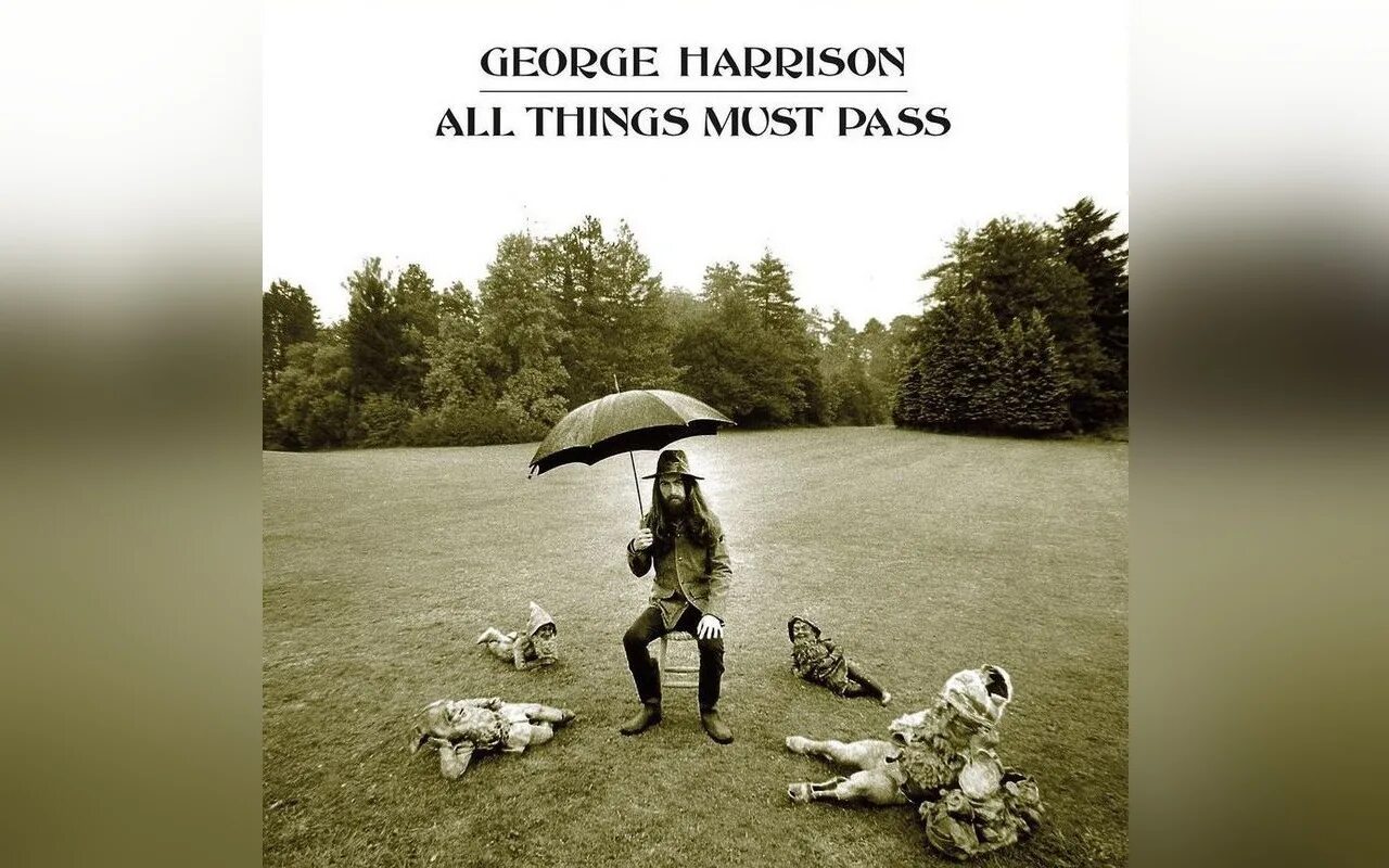 Things must. Harrison all things must Pass. George Harrison all things must Pass 1970. George Harrison all things must Pass. George Harrison all things must Pass 2021.