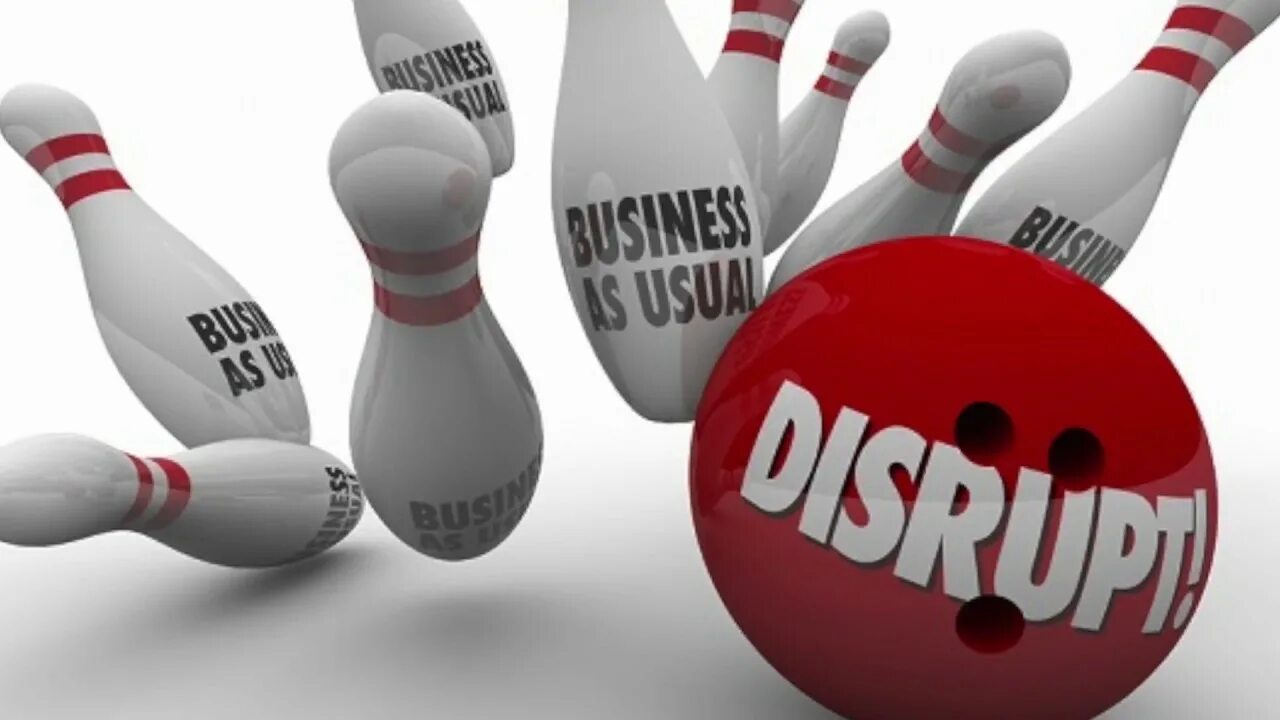 Being disrupted