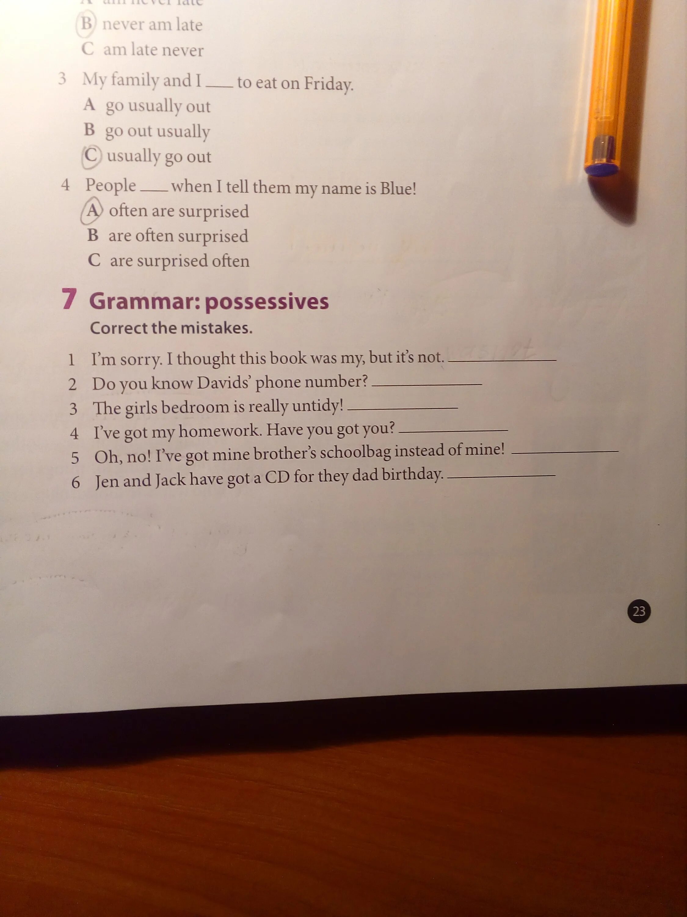 Wrong sentences. Write the Words in the correct line. Write the Words in the correct place. Write the question to the Words in Bold рабочая тетрадь. Read and correct the Word in Bold ответы.