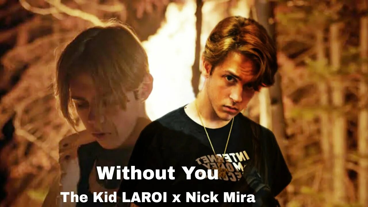 Without you the kid