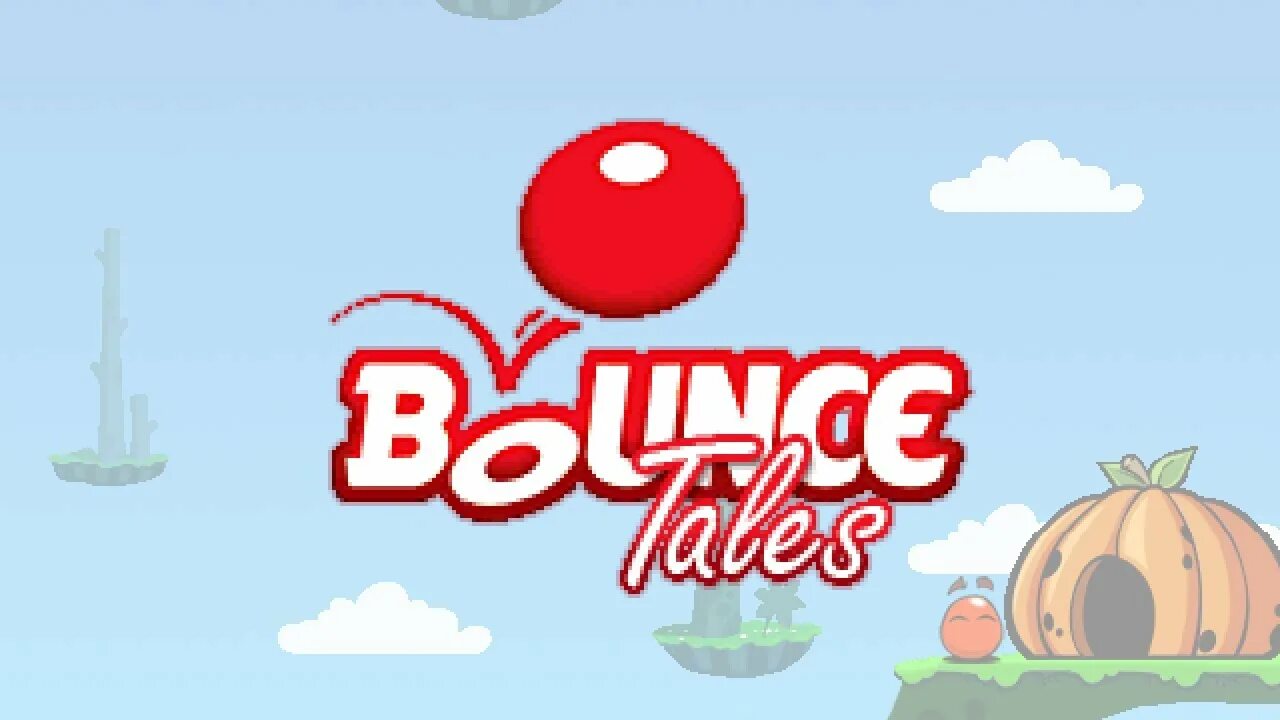 Bounce tales original. Игра Bounce Tales. Bounce Tales босс. Игры Bounce Tales Touch. Bounce Tales 2.