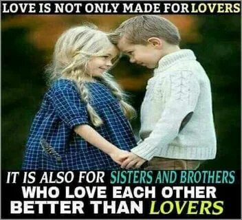 Your sister s brother is your