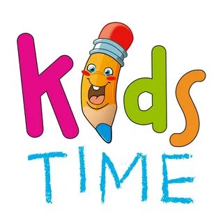 Kid's time