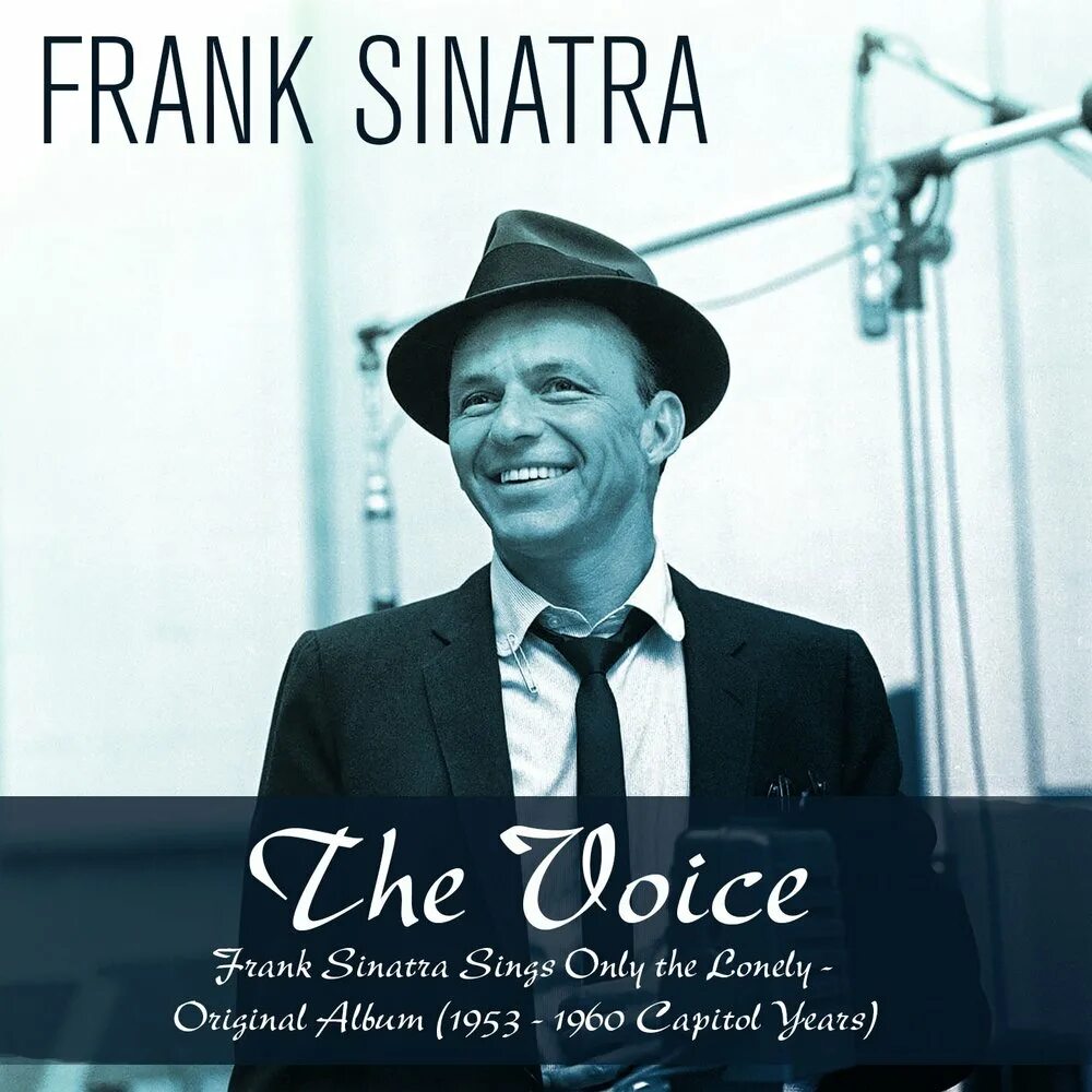 Frank sinatra the world we. Frank Sinatra Nelson Riddle. Фрэнк Синатра Voice. Frank Sinatra only the Lonely. The Voice of Frank Sinatra альбом.