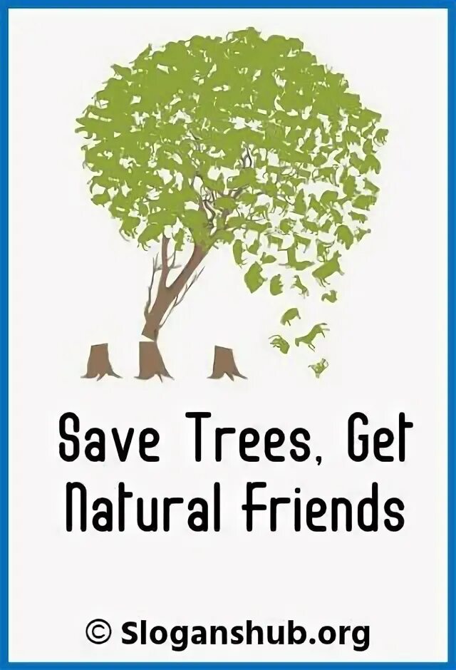 Natural friend. Save Trees. Слоганы про деревья. Лозунг деревья и климат. Tree poster.