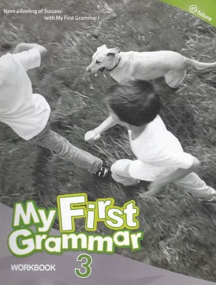 My first grammar book. My first grammar. my first grammar 1. my first grammar students book.