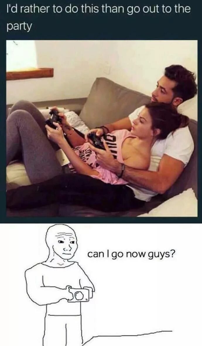 You can be funny. Third Wheel memes. Can i go Now guys. Смешной бойфренд. Can i go Now guys meme.