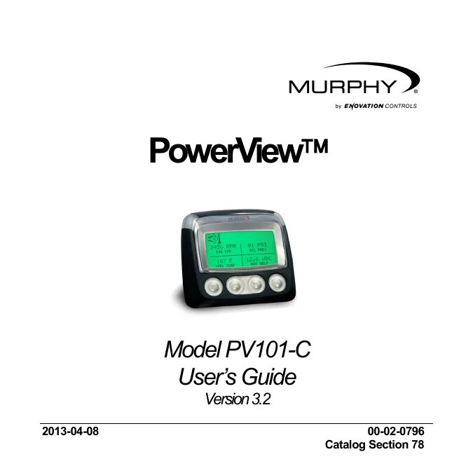 Дисплей Murphy Powerview pv101a. Дисплей Murphy Powerview pv101 разъем. Дисплей Powerview pv101-c. Мультифункциональный дисплей Murphy pv101-c-m01 Powerview 78700497. User s guide