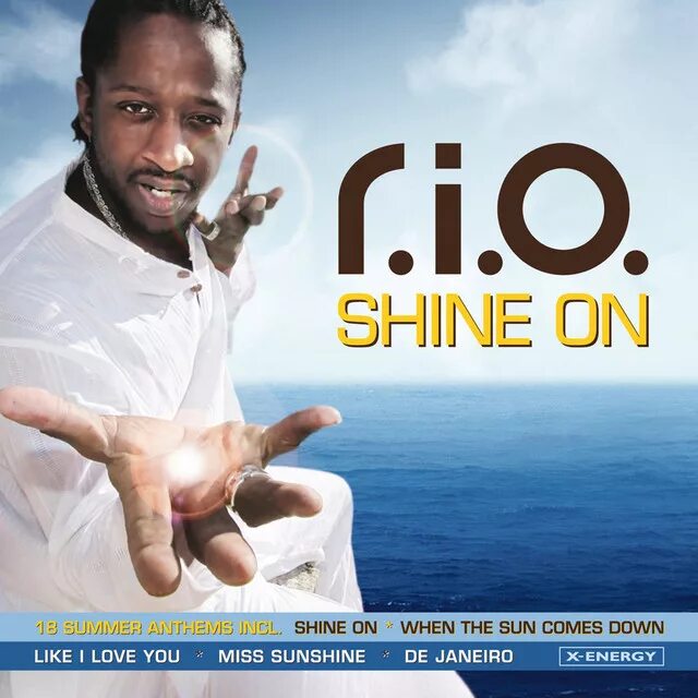 Comes on the radio. R.I.O - Shine on обложка. Rio певец. Rio Shine on. R.I.O - Shine on Original Mix.