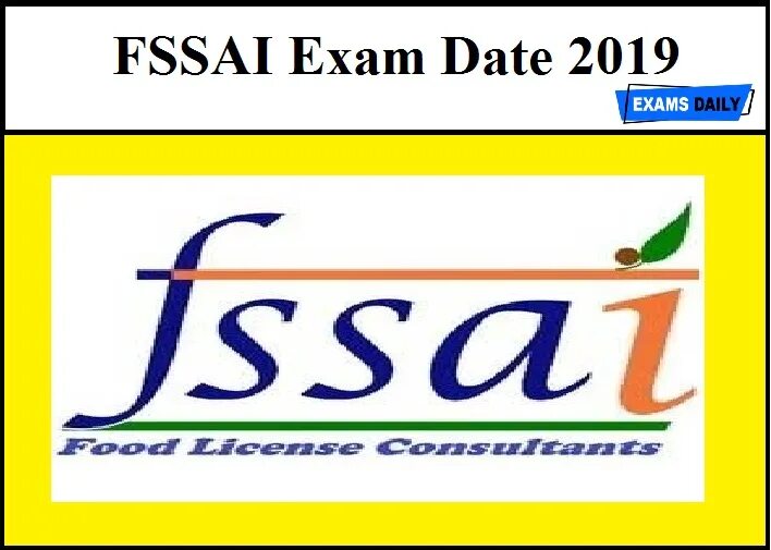 Exams date. FSSAI. FSSAI logo. Exam Date.