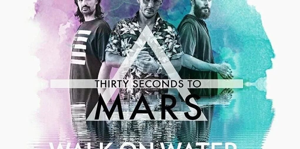 Seconds to mars walk on water. 30 seconds to mars walk on water. thirty seconds walk on water фото с сингла. mars walk. walk on water (r3hab remix) thirty seconds to mars 320kbps.