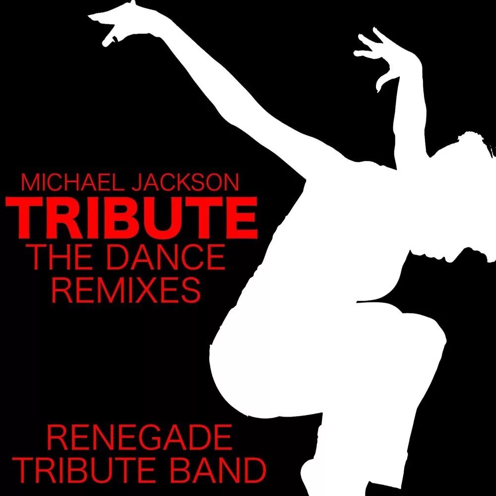 Renegade Tribute Band. Michael Jackson Tribute Band. Michael Jackson Remix. Best remixes dance