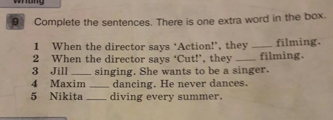 There is one extra statement. Стихотворение when i was one. Complete the sentences . There is an Extra Word. Director says Action.