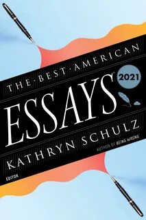 The Best American Essays 2021.