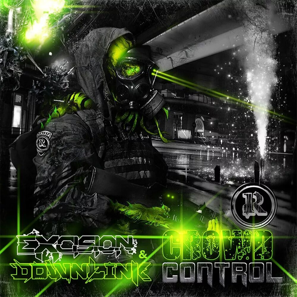 Crowd control. Excision and Downlink. Downlink обложки. Excision Dubstep. Execute Excision.