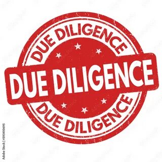 Diligence