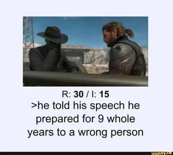 He told his