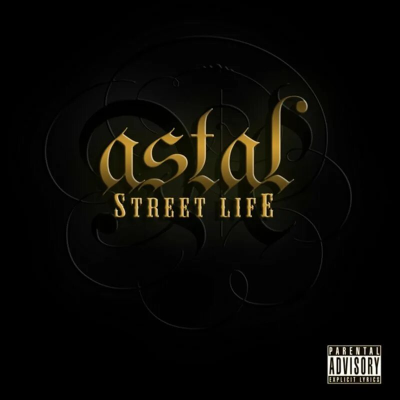 Street Life. Astal. Street Life v2. 3. АСТАЛЬ. 3 street life