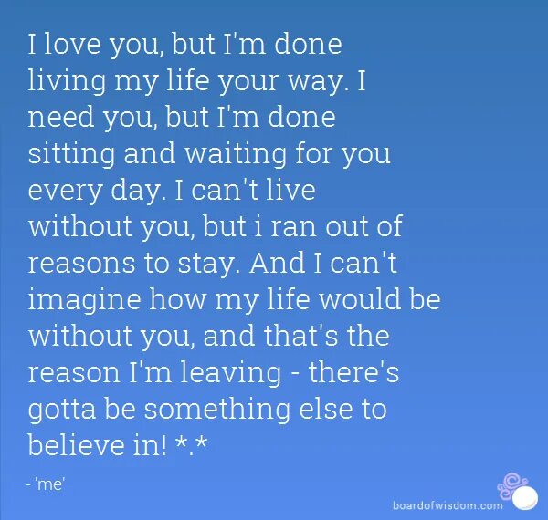 I m done песня. Waiting quotes. Im waiting. Waiting for you quotes.