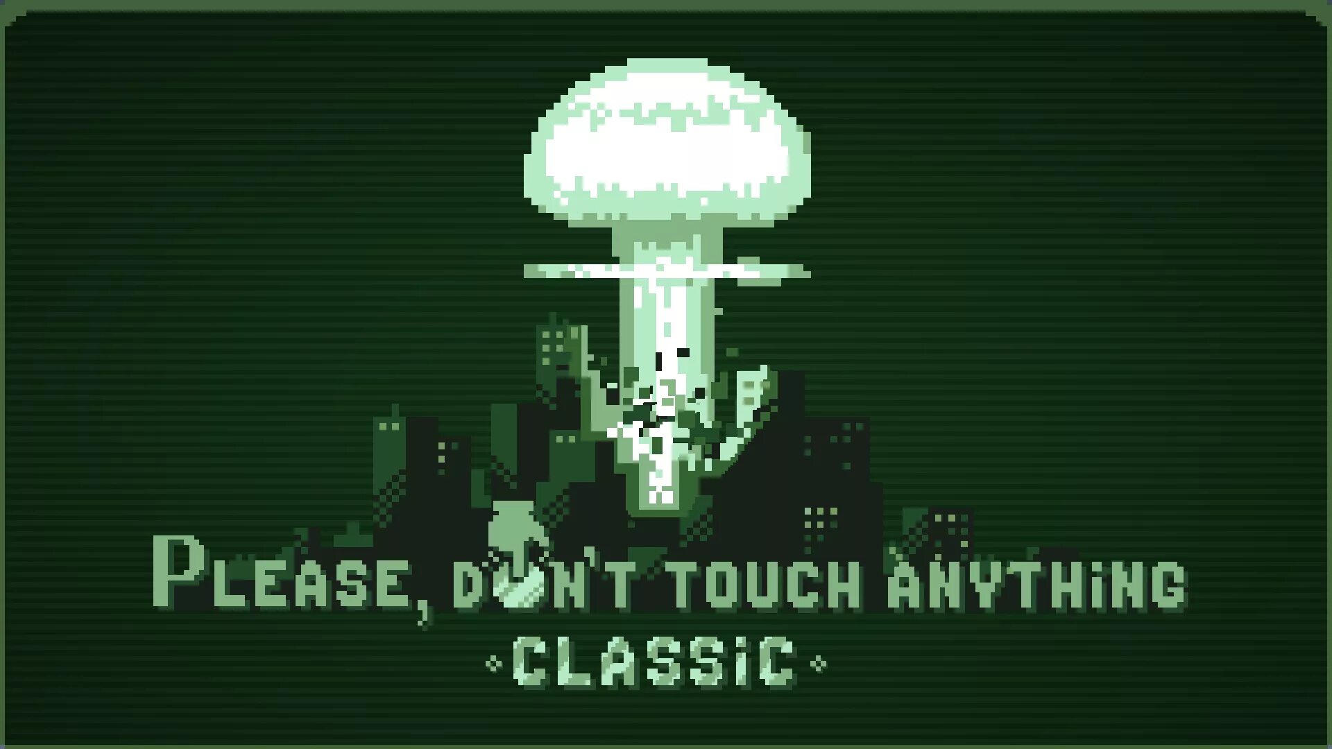 Please don t desert me. Please, don&#039;t touch anything. don&#039;t touch игра. please don&#039;t touch anything 2d. please don&#039;t touch anything город.