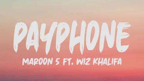 Wiz Khalifa - Payphone chords - Lyrics Art.