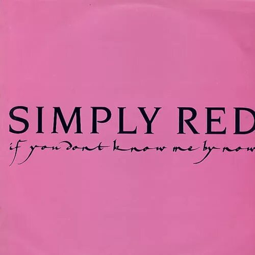 Simply Red if you don't know me by Now. Симпли. Симпли эгейн. By Now. Песня симпли