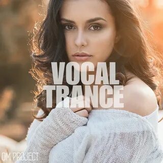 Vocal trance