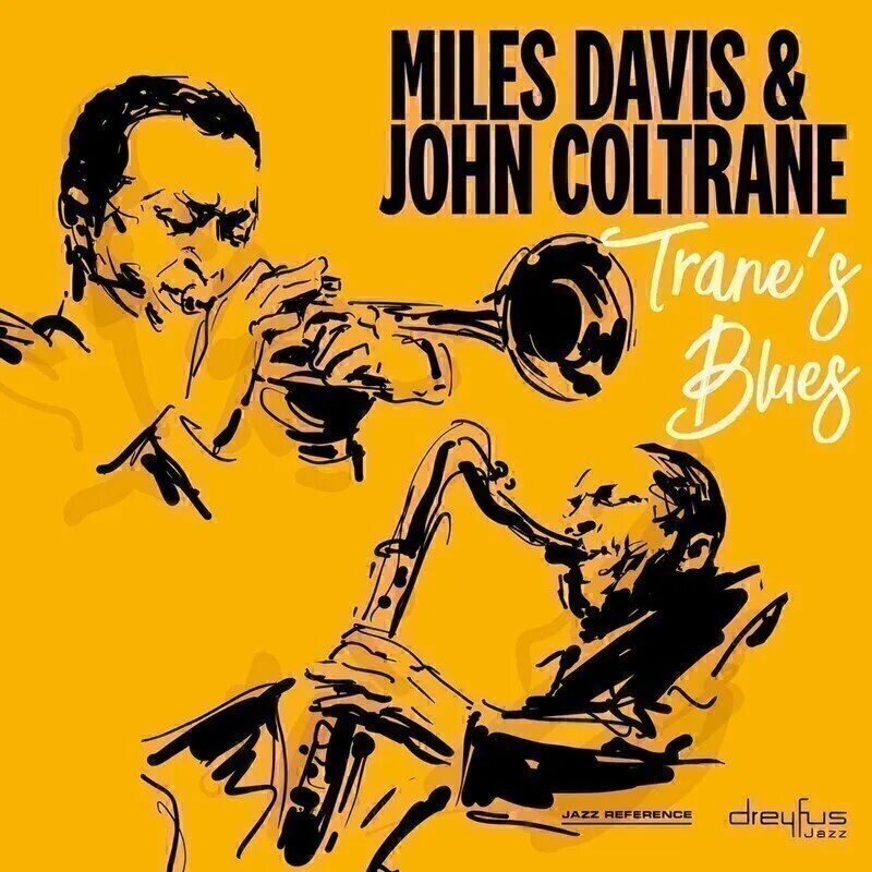 Майлз Дэвис и Джон Колтрейн. John Coltrane. Джон Miles компакт диск. John Coltrane Miles Davis poster.