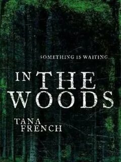 Книга в лесу тана френч