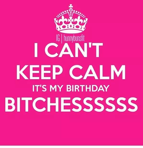 5 класс its my birthday. Keep Calm its my Birthday. Keep Calm my Birthday. Keep Calm it's my Birthday. My Birthday картинки.