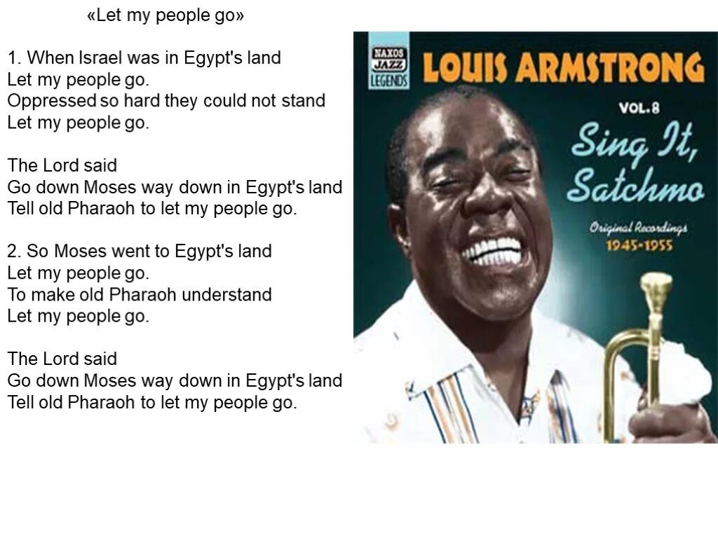 Let my people go. Лет май пипл го. Спиричуэл Louis Armstrong – “Let my people go”.. Let my people go слова. Лет пипл гоу слушать