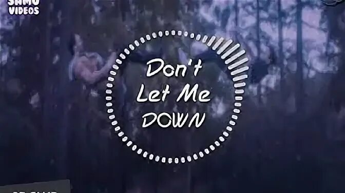 Don t let him you. Don't Let me down. The Chainsmokers don't Let me down. Chainsmokers Daya don t Let me down. Dont Let my down.
