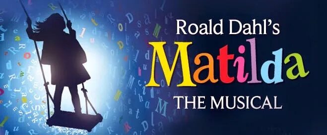 Roald dahl s matilda. Roald Dahl's Matilda the Musical. Школа мюзикла Westend Моана.