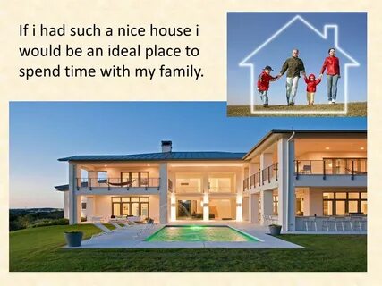 This house is nicest