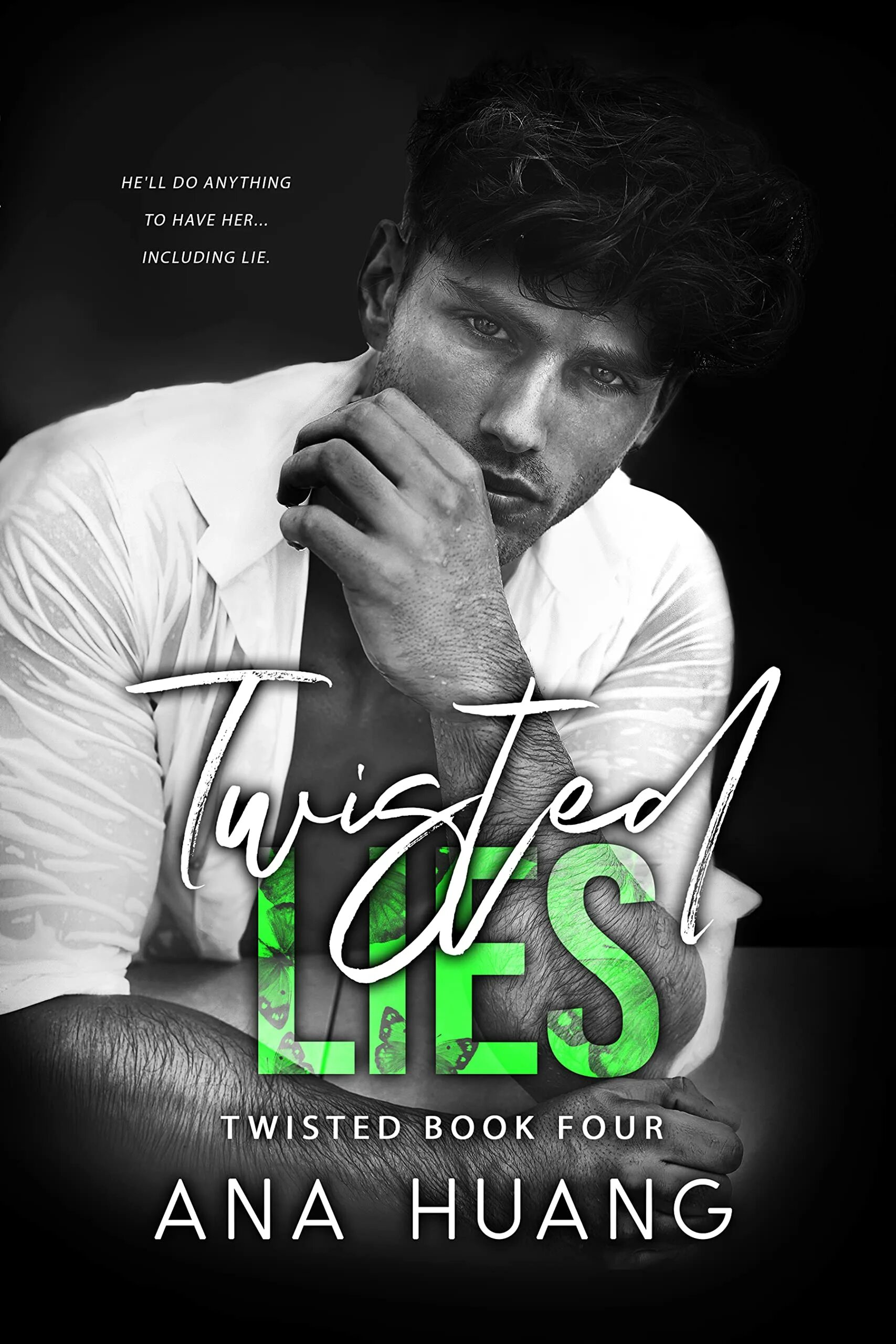 Книга lie. Ана хуанг. twisted lies. twisted lies ana. twisted love книга ana huang.