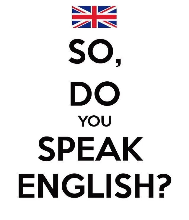 Do you speak English. Do you speak English надпись. Плакат do you speak English. Do you speak English рисунок. Your english very well