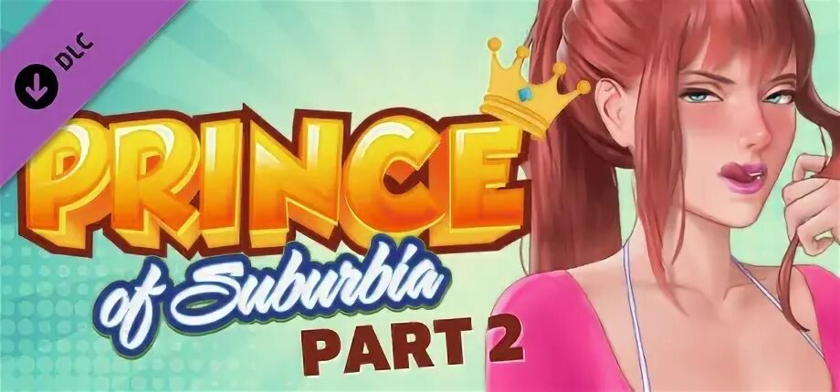 Prince of suburbia 2