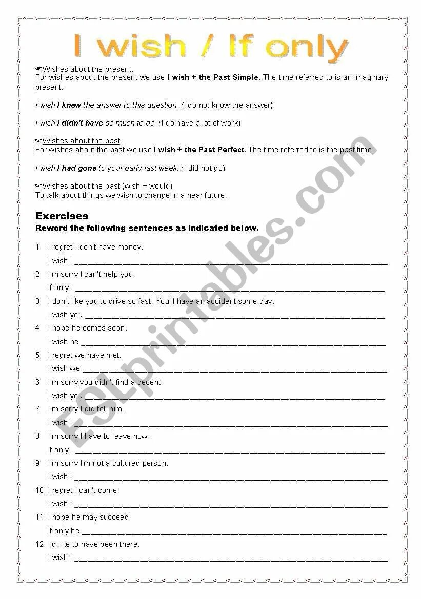If only exercises. I wish if only esl. i wish if only exercises. wish if only exercises. i wish if only past perfect.