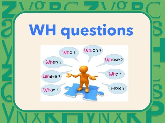 Question words. Wh why. Why questions в английском. Wh вопросы в английском языке. Вопросы с what where who.