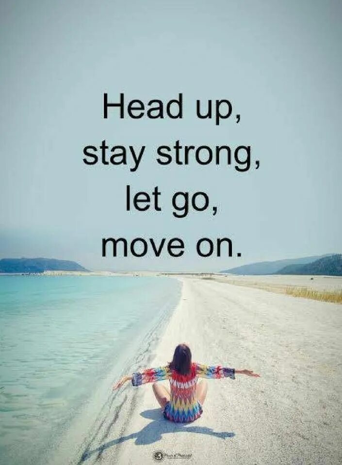 Let go and move. On the move. on the move предложение. stay strong motivation. stay strong картинки.