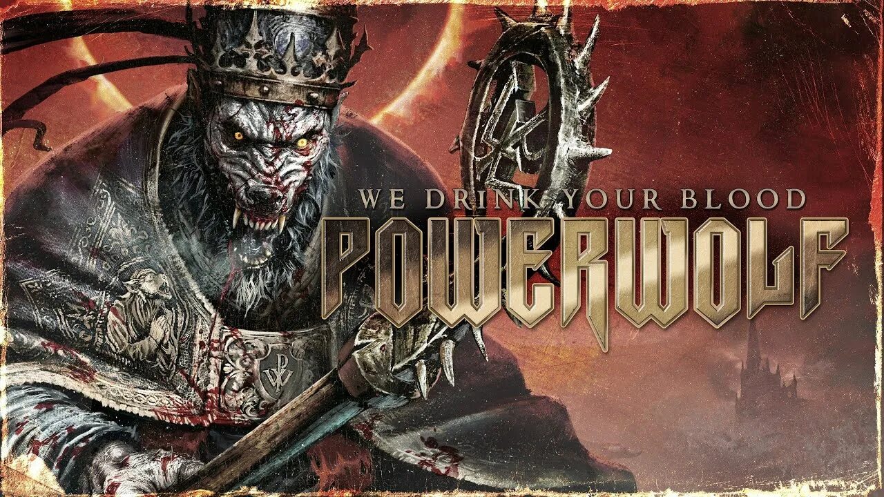 Powerwolf drink blood. Powerwolf drink blood. Табы powerwolf we drink your blood. Powerwolf напиток. Powerwolf we drink your blood обложка.