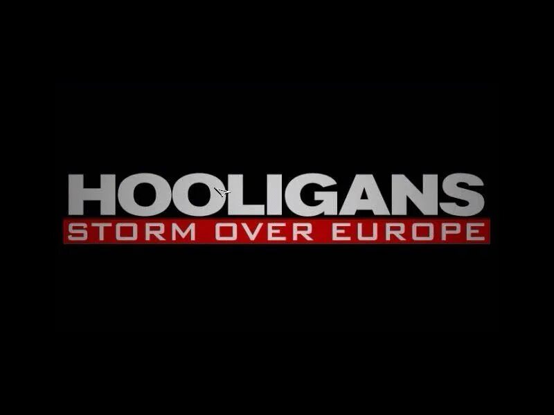 Hooligans storm europe. Hooligans storm over europe android. darxabre.