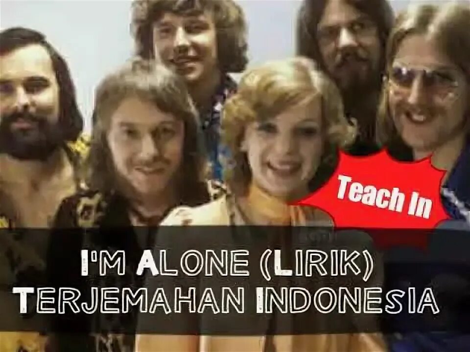 Группа teach-in. I'M Alone teach in текст. Группа teach in i'm Alone. Teach-in - i'm Alone 1975 (avtoradio, 2008). Alone teach