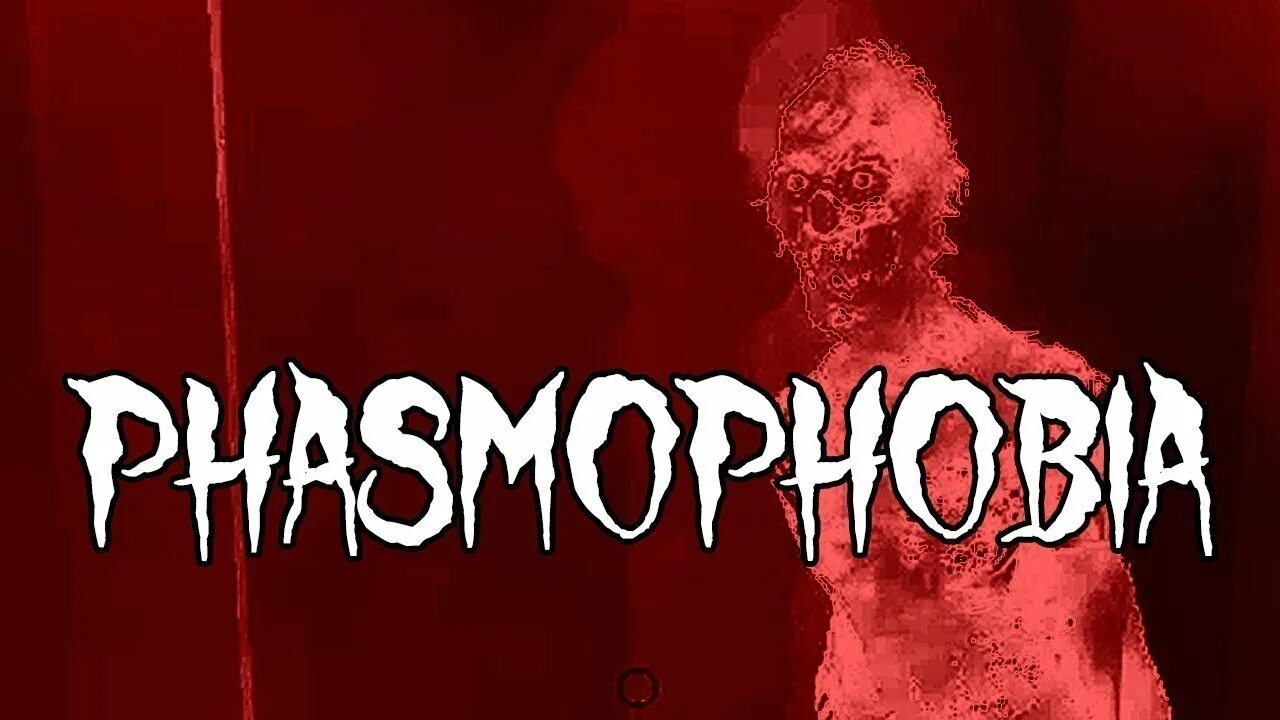 Phasmophobia Постер. Фазмофобия обновление.