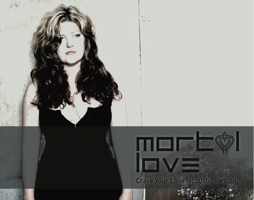 The craving single version. Mortal love группа. all the beauty mortal love. группа mortal love «all the beauty…». группа mortal love «i have lost…».