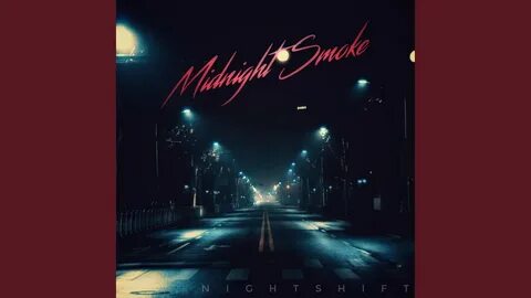 Midnight smoke