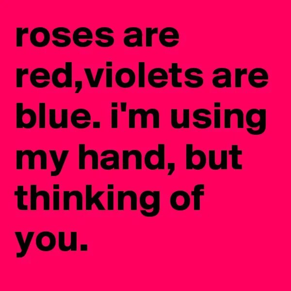 Are red перевод. Roses are red violets are. roses are red violets are blue мемы.