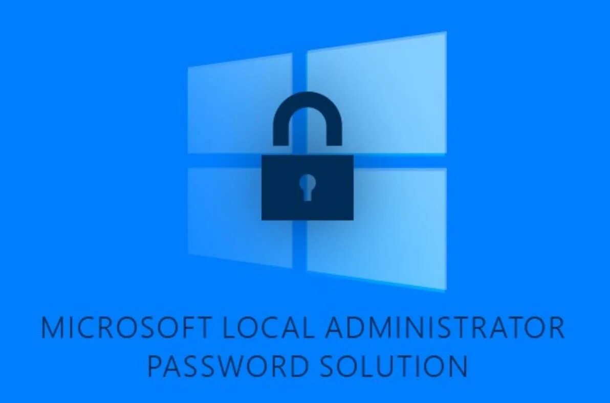 Local microsoft. Microsoft laps. microsoft администратор пароль. local administrator password solution. laps local administrator.